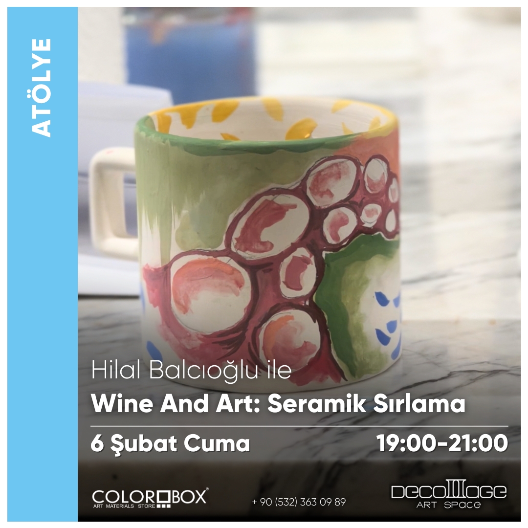 Wine and Art: Seramik Sırlama  resmi